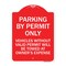 Signmission Parking by Permit Vehicles w/o Valid Permit Towed Owners Expense Alum, 24" L, 18" H, RW-1824-23457 A-DES-RW-1824-23457 - alternate 1